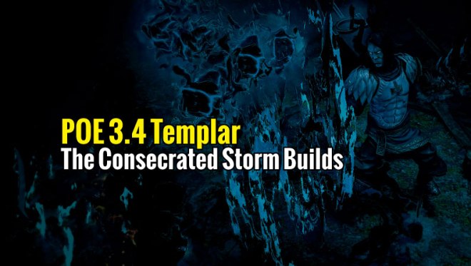POE-3.4-Templar-The-Consecrated-Storm-Builds